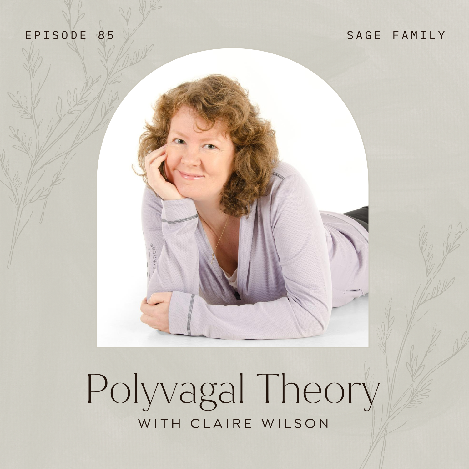 Polyvagal Theory with Claire Wilson