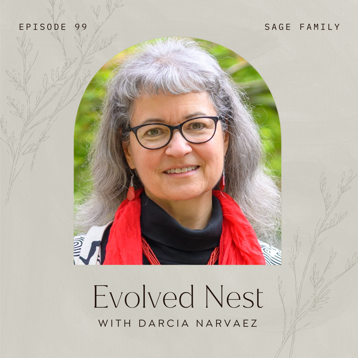 Evolved Nest with Darcia Narvaez
